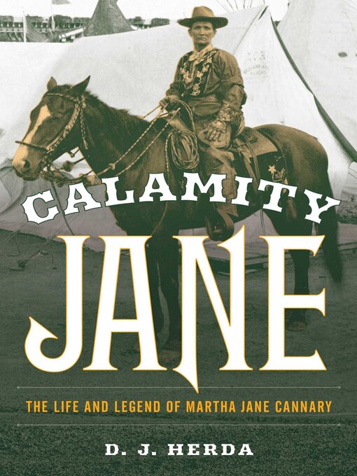 Title details for Calamity Jane by D. J. Herda - Available